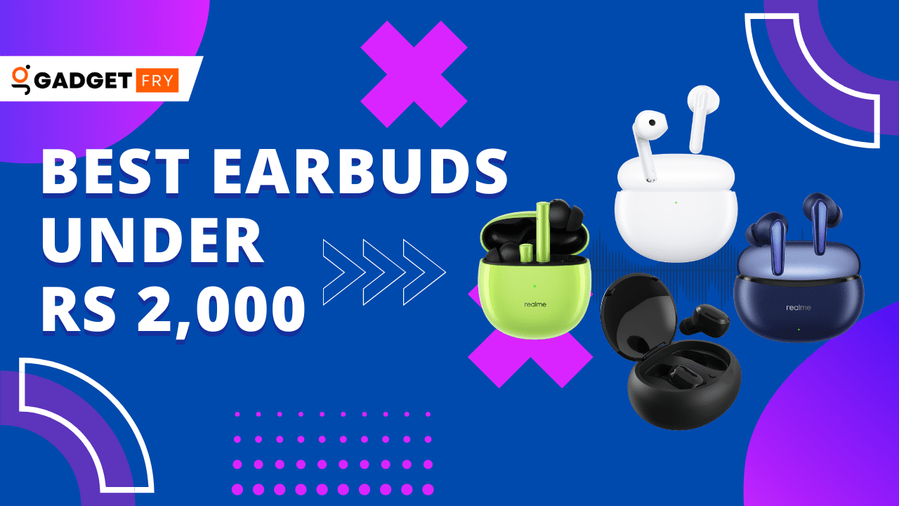 best earbuds under 2000