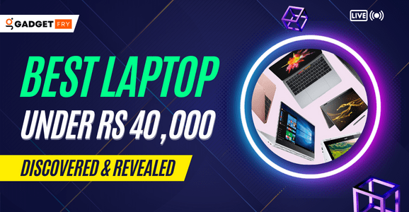 best laptop under Rs 40,000 in India